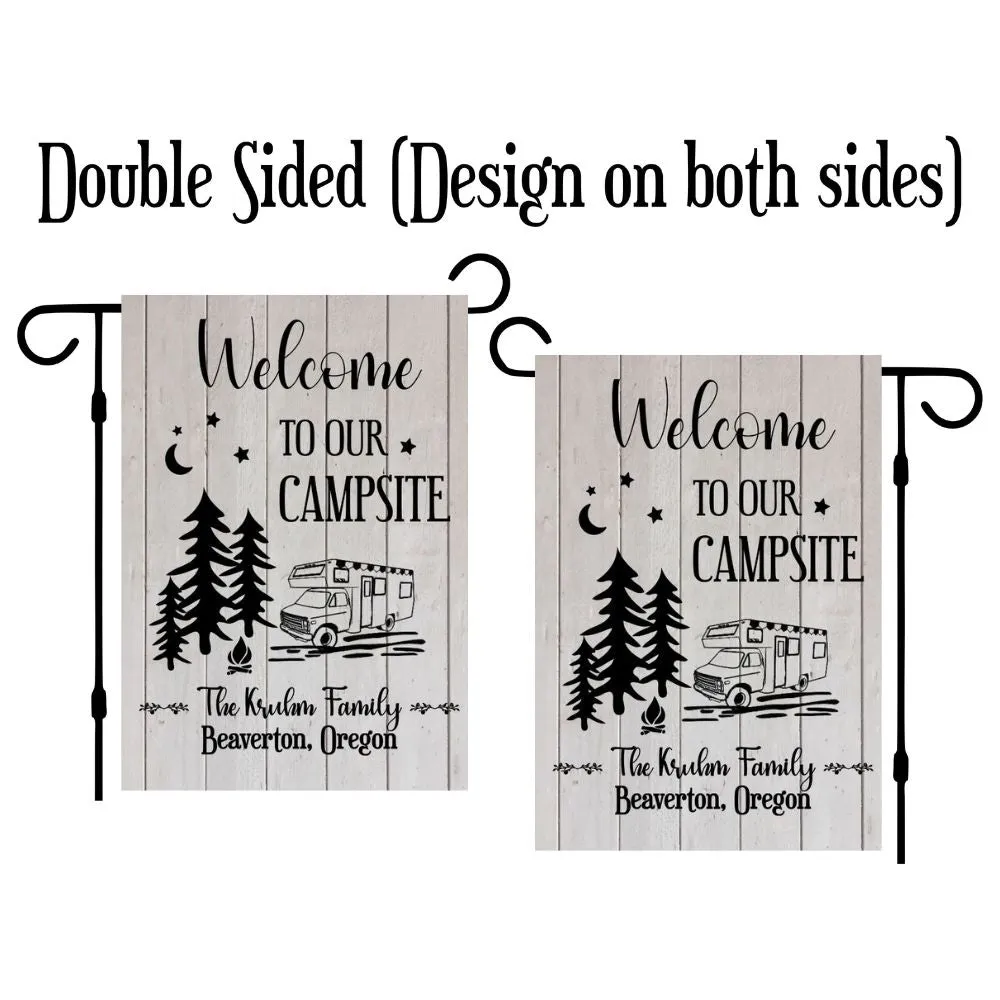 Camping Garden Flag for Campsite - Custom outdoor campsite decoration sign - Personalized Welcome to our Campsite gift for camper - Decor for RV and trailer, Retirement Gift