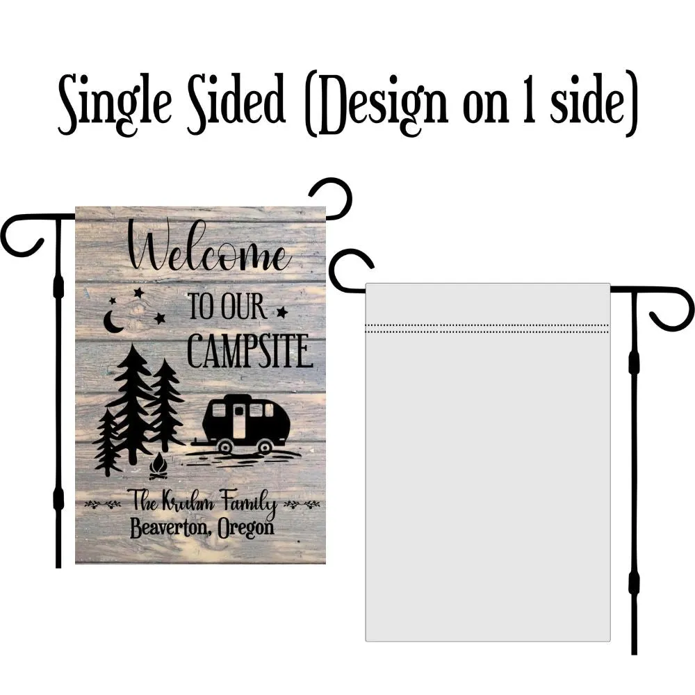 Camping Garden Flag for Campsite - Custom outdoor campsite decoration sign - Personalized Welcome to our Campsite gift for camper - Decor for RV and trailer, Retirement Gift