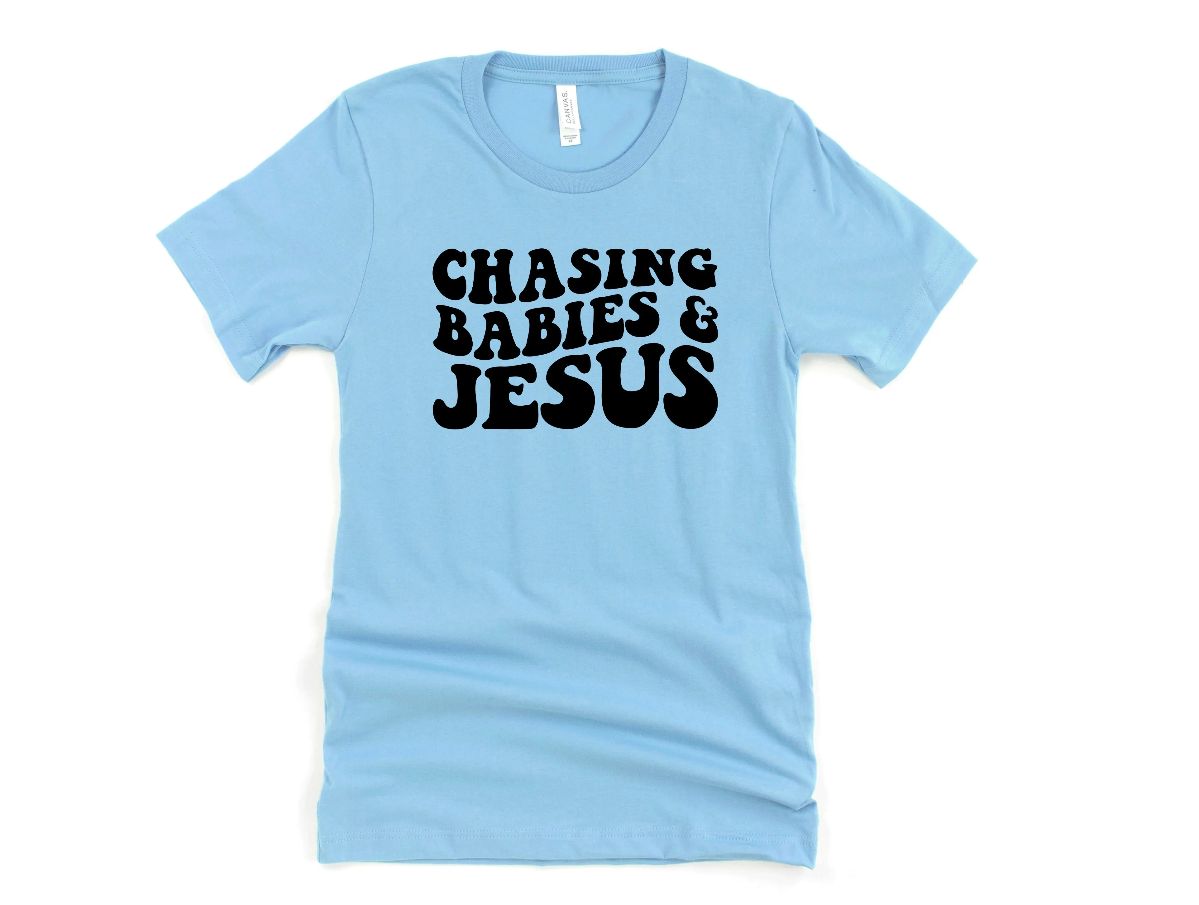 Chasing Babies and Jesus