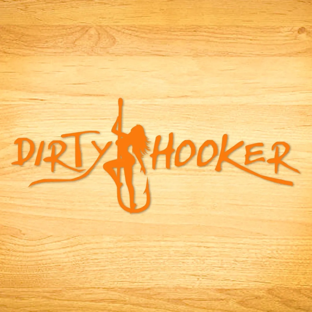 Dirty Hooker Script Decal