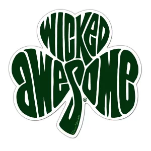 Wicked Awesome Shamrock Sticker